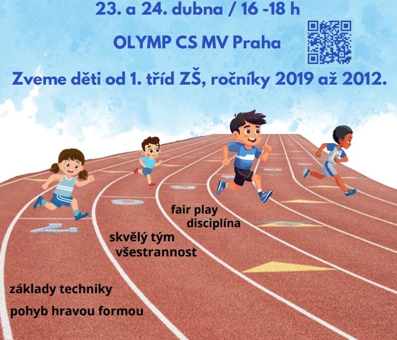ATLETICKÝ ODDÍL PSK OLYMP PRAHAPOŘÁDÁ NÁBOR DĚTÍ DO PŘÍPRAVKY A ŽACTVA